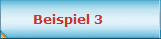 Beispiel 3